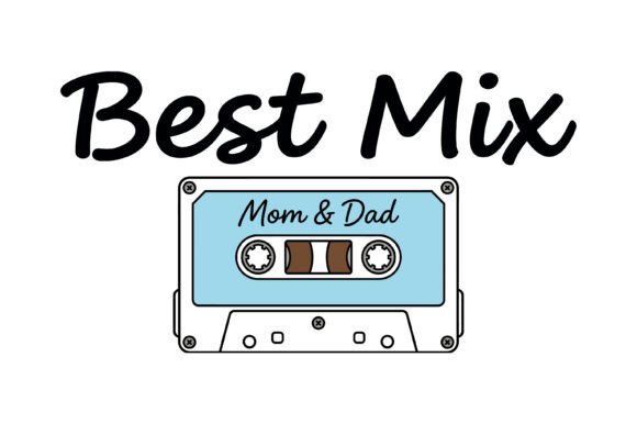 Best Mix Mom Dad Cassette Tape SVG