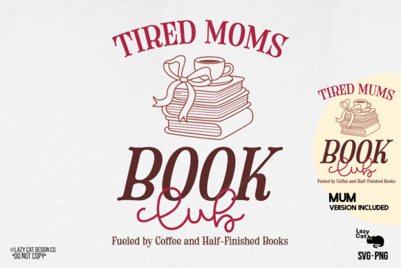 Mama Mom Mother Book Club SVG PNG