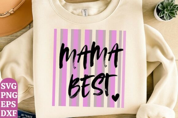 Mama SVG PNG, Funny Mom Shirt Design