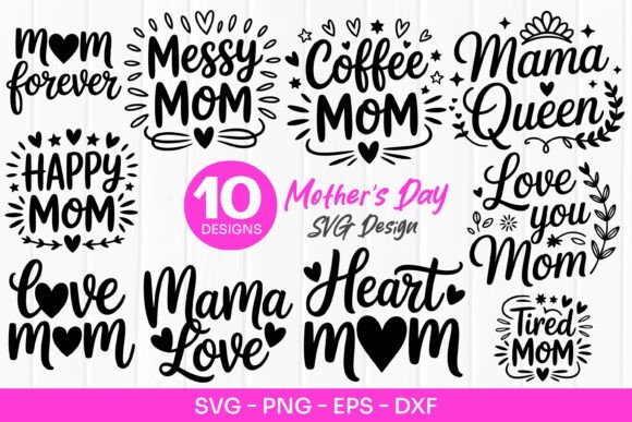 Messy Mom Quotes Mothers Day SVG PNG: A Designer's Take
