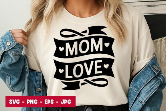 Mom Love Vintage Typography SVG PNG