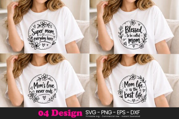 Mom Quotes Sublimation Design SVG PNG
