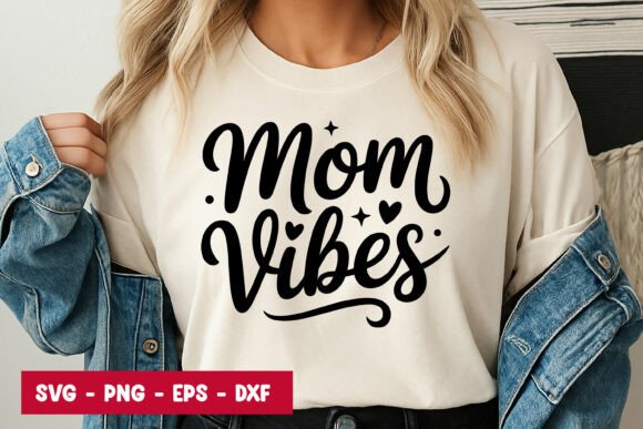 Mom Vibes Script Typography SVG PNG