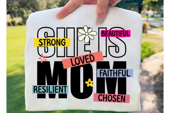 She Is Mom PNG, Mother’s Day SVG, Mama: A Designer’s Review